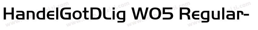 HandelGotDLig W05 Regular字体转换